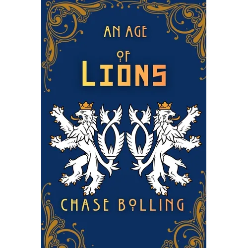 An Age of Lions - Paperback