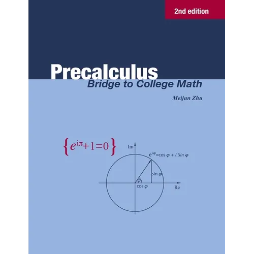 Precalculus: Bridge to College Math - Paperback