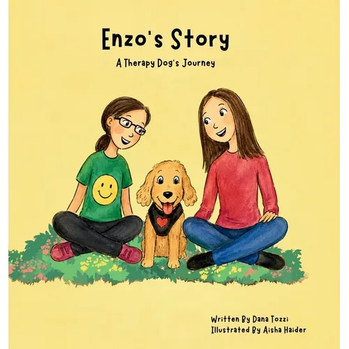 Enzo's Story A Therapy Dog's Journey - Hardcover