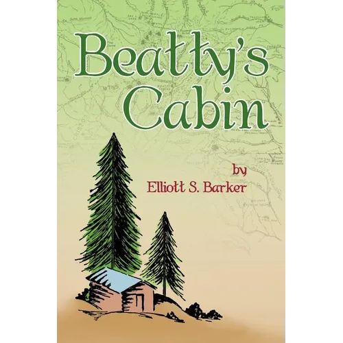 Beatty's Cabin - Paperback