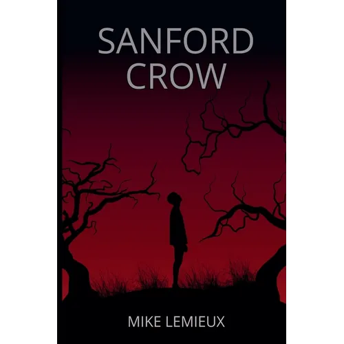 Sanford Crow - Paperback