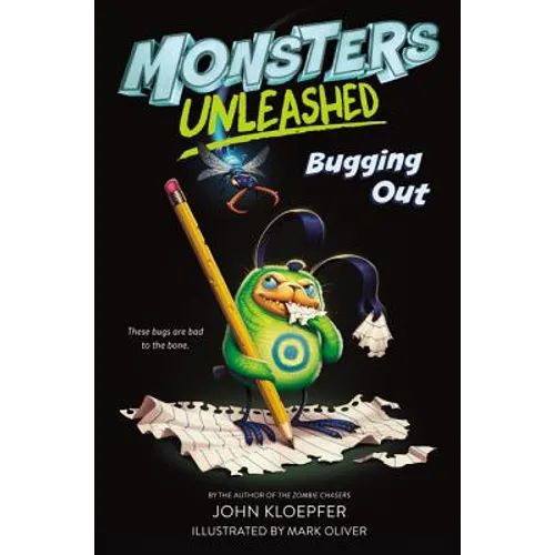 Monsters Unleashed: Bugging Out - Paperback