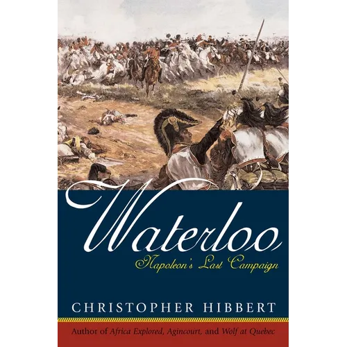 Waterloo: Napoleon's Last Campaign - Paperback