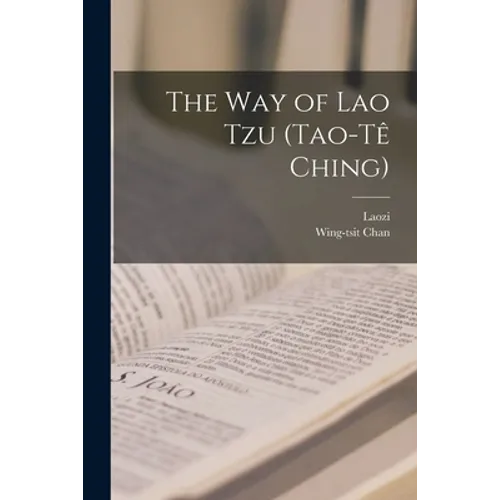 The Way of Lao Tzu (Tao-tê Ching) - Paperback