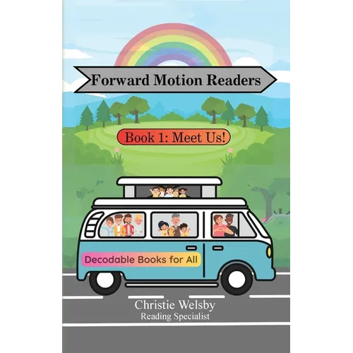 Forward Motion Readers: Book 1: Meet Us! - Paperback