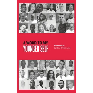 A Word to My Younger Self - Hardcover