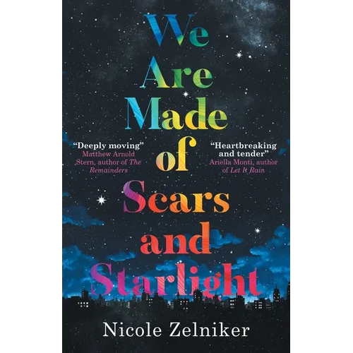 We Are Made of Scars and Starlight - Paperback