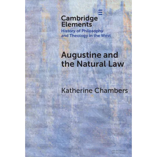 Augustine and the Natural Law - Hardcover