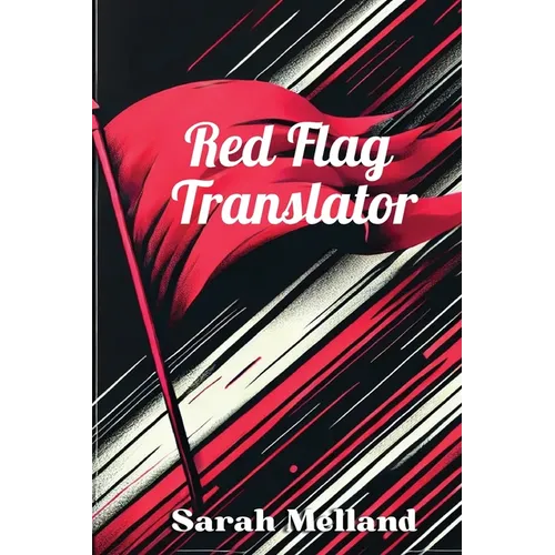 Red Flag Translator - Paperback