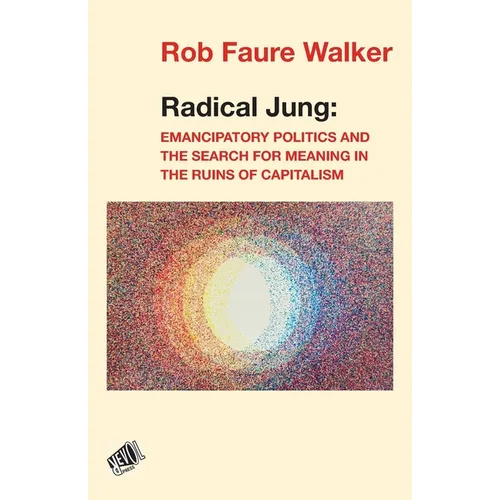 Radical Jung - Paperback