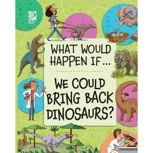 We Could Bring Back Dinosaurs? - Paperback