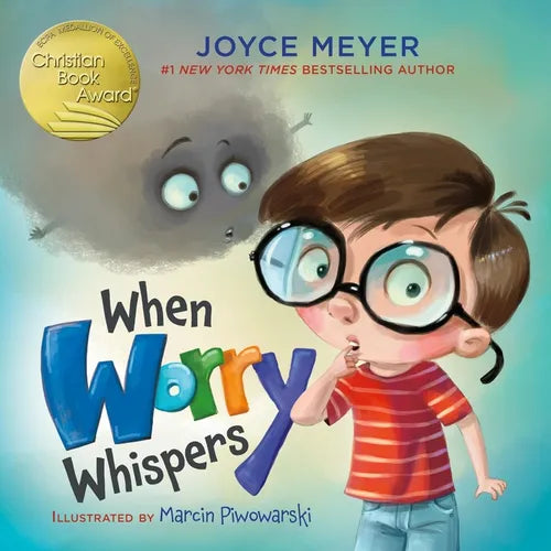 When Worry Whispers - Board Book