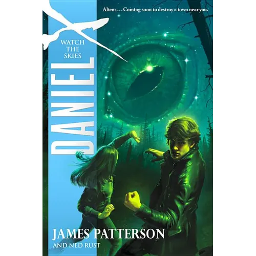 Daniel X: Watch the Skies - Paperback