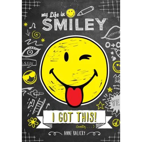My Life in Smiley (Book 2 in Smiley series) - Hardcover