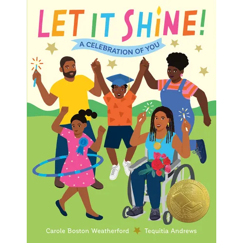 Let It Shine!: A Celebration of You - Hardcover