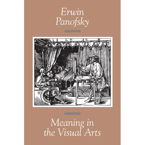 Meaning in the Visual Arts - Paperback