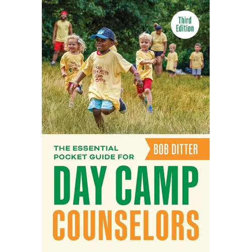 The Essential Pocket Guide for Day Camp Counselors - Paperback