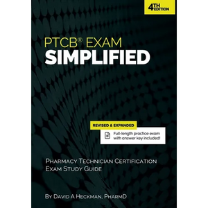 PTCB Exam Simplified: Pharmacy Technician Certification Exam Study Guide - Paperback