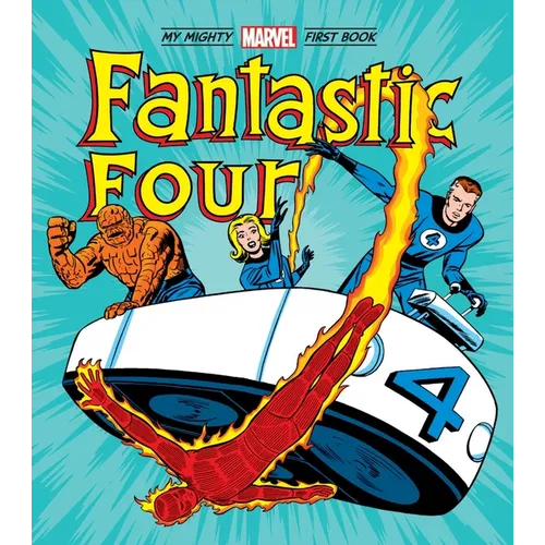 Fantastic Four: My Mighty Marvel First Book - Board Book