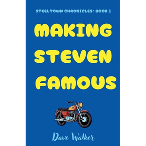Making Steven Famous - Paperback