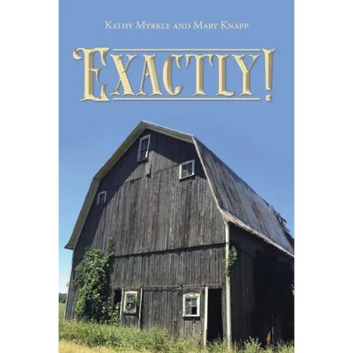 Exactly! - Paperback