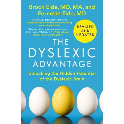 The Dyslexic Advantage (Revised and Updated): Unlocking the Hidden Potential of the Dyslexic Brain - Paperback
