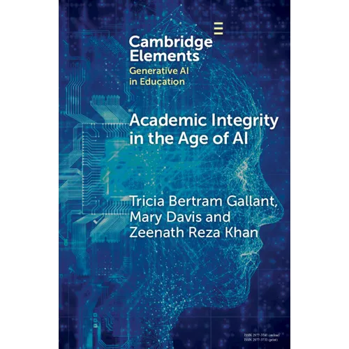 Academic Integrity in the Age of AI - Paperback