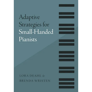 Adaptive Strategies for Small-Handed Pianists - Paperback