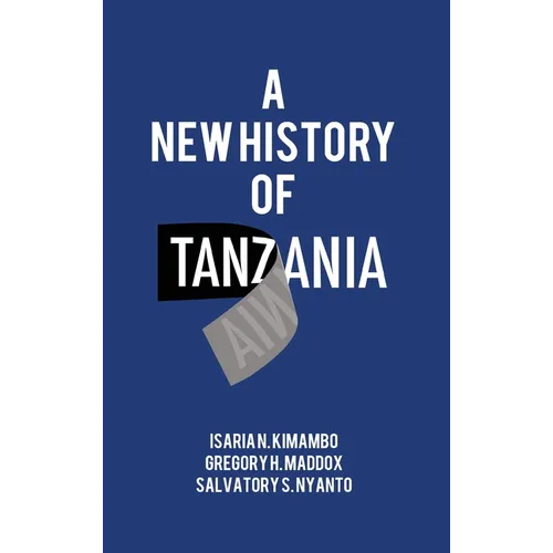 A New History of Tanzania - Hardcover