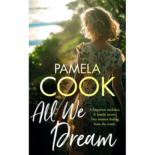 All We Dream: A Heartfelt Women's Fiction Novel - Paperback