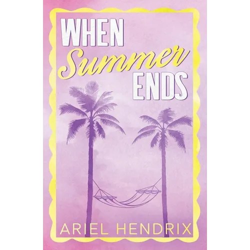 When Summer Ends - Paperback