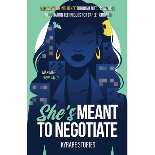 She's Meant to Negotiate - Paperback