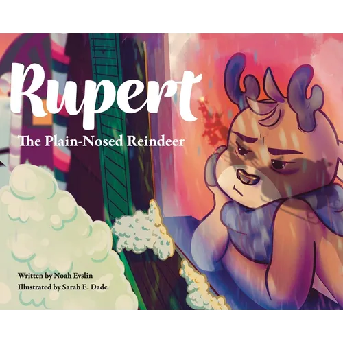 Rupert the Plain-Nosed Reindeer - Hardcover