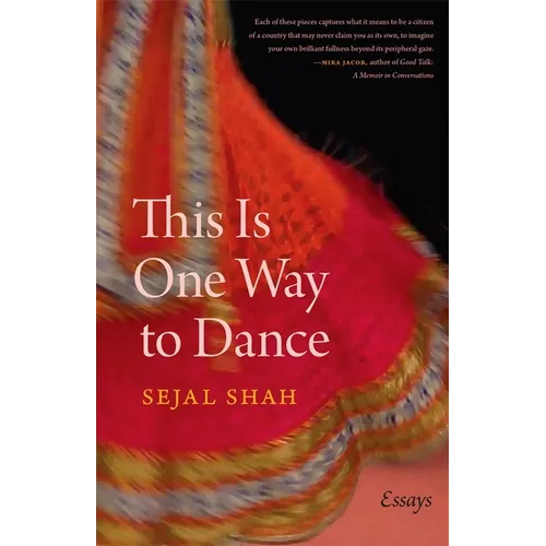 This Is One Way to Dance: Essays - Paperback