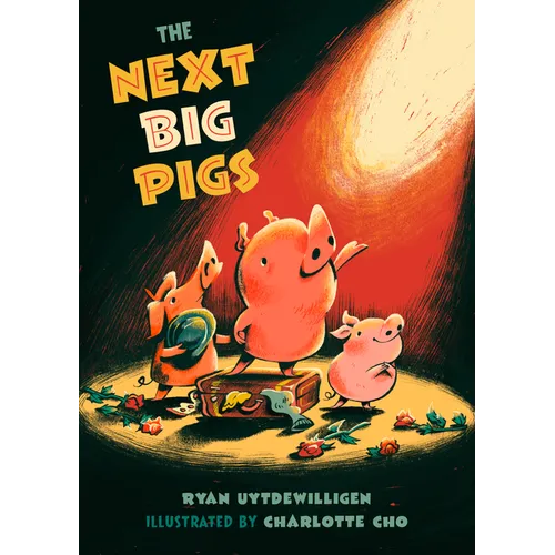 The Next Big Pigs - Paperback