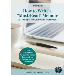 Inspired - How to Write a Must Read Memoir: A Step-by-Step Guide and Workbook - Paperback
