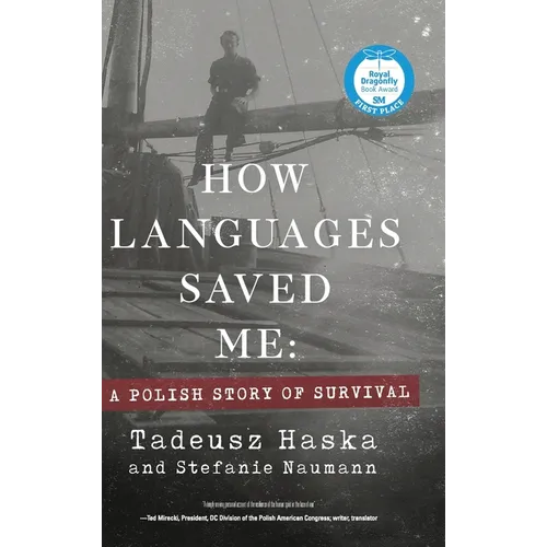 How Languages Saved Me: A Polish Story of Survival - Hardcover