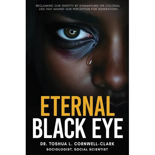 Eternal Black Eye - Paperback