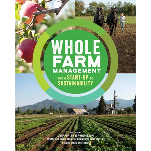 Whole Farm Management: From Start-Up to Sustainability - Paperback