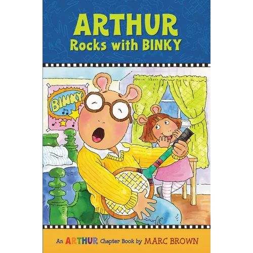 Arthur Rocks with Binky: A Marc Brown Arthur Chapter Book 11 - Paperback