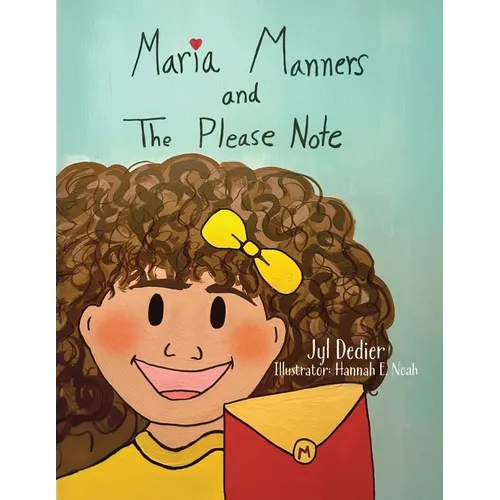 Maria Manners and The Please Note - Paperback