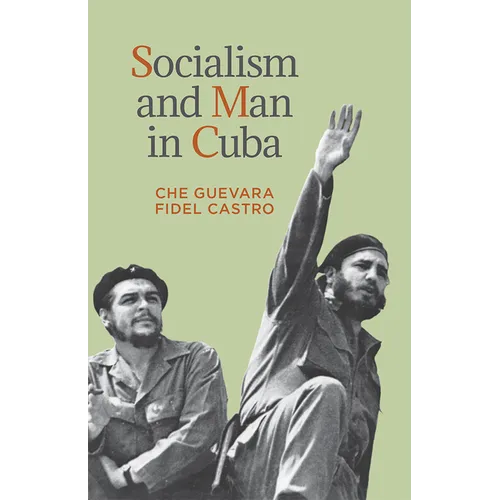 Socialism and Man in Cuba - Paperback
