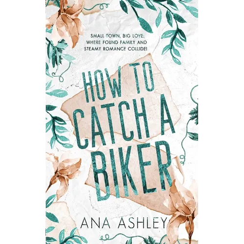 How to Catch a Biker: A May/December MM romance - Paperback