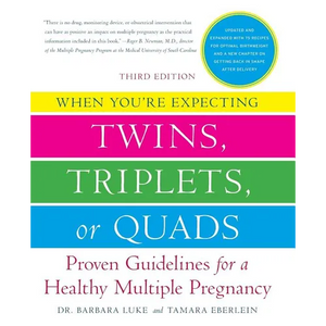 When You're Expecting Twins, Triplets, or Quads 3rd Edition - Paperback