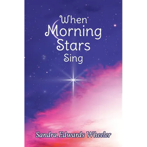 When Morning Stars Sing - Paperback