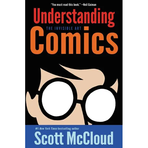 Understanding Comics: The Invisible Art - Paperback