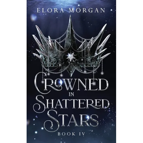 Crowned in Shattered Stars - Paperback