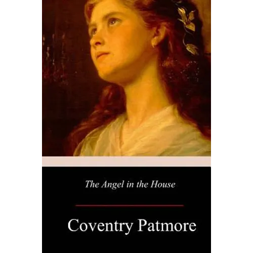 The Angel in the House - Paperback