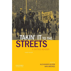 Takin' It to the Streets: A Sixties Reader - Paperback