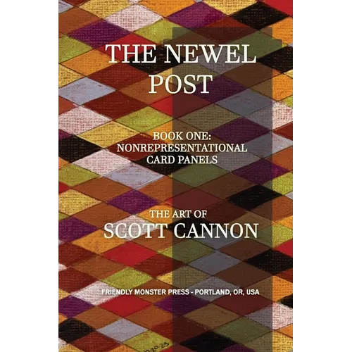 The Newel Post: Nonrepresentational Card Panels - Paperback